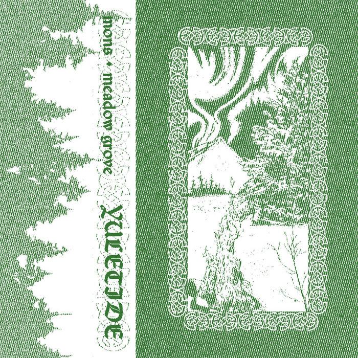 Yuletide - split with Mons - Meadow Grove