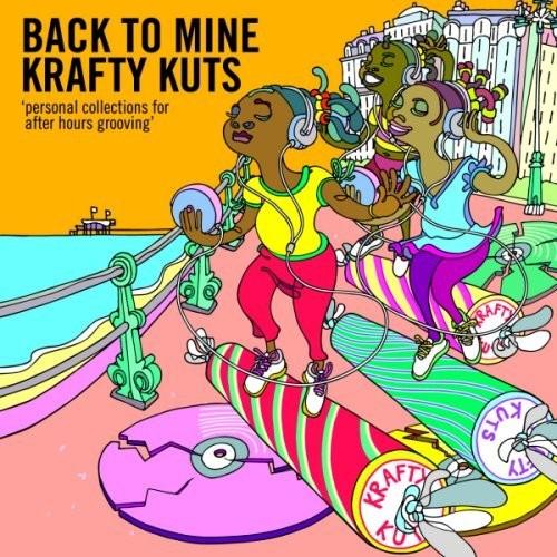 Back to Mine: Krafty Kuts - Tyrone Brunson