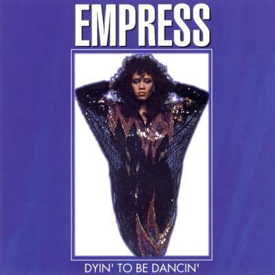 "Dyin' to Be Dancin'", Prelude Records PRL 14102 - Empress