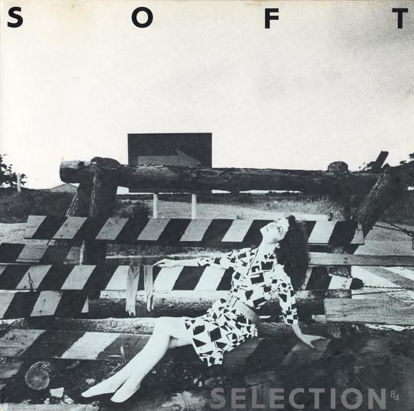 Soft Selection 84 - Clä-Sick