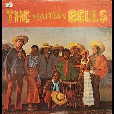  - The Haitian Bells
