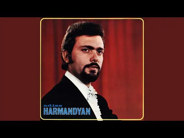  - Adiss Harmandyan
