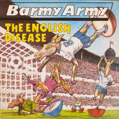 The English Disease - Barmy Army