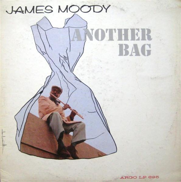 Another Bag - James Moody