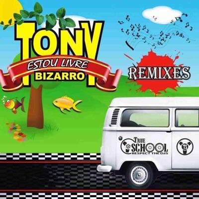 Estou Livre 7" single - Tony Bizarro