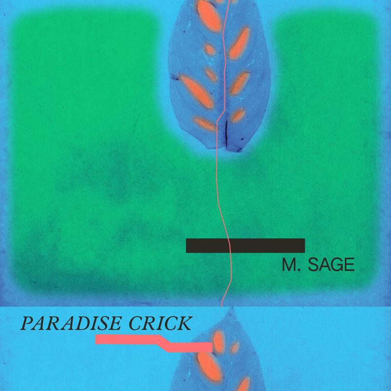 Paradise Crick - M. Sage