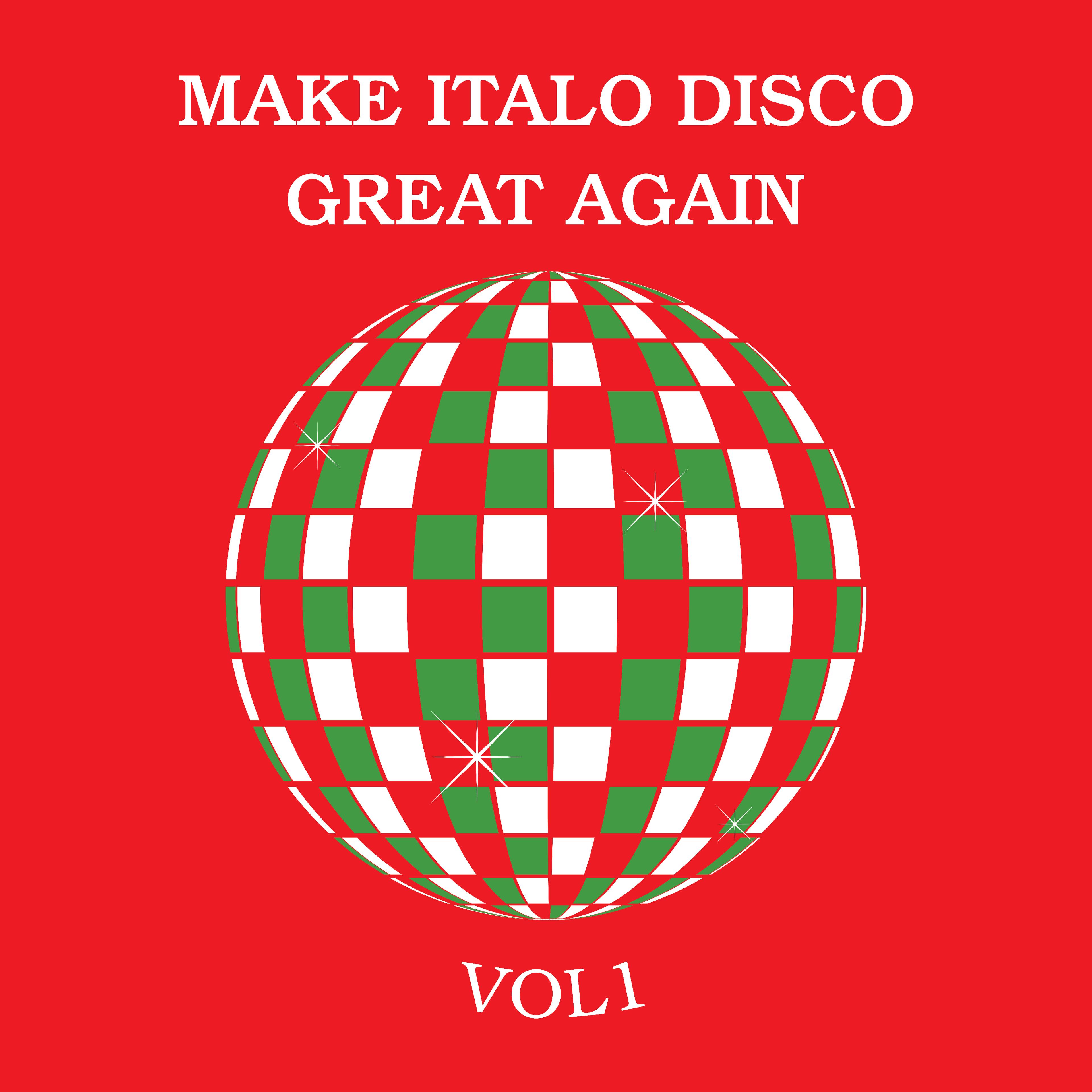 Make Italo Disco Great Again Vol.1 - Berny