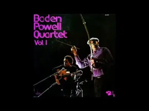  - Baden Powell Quartet
