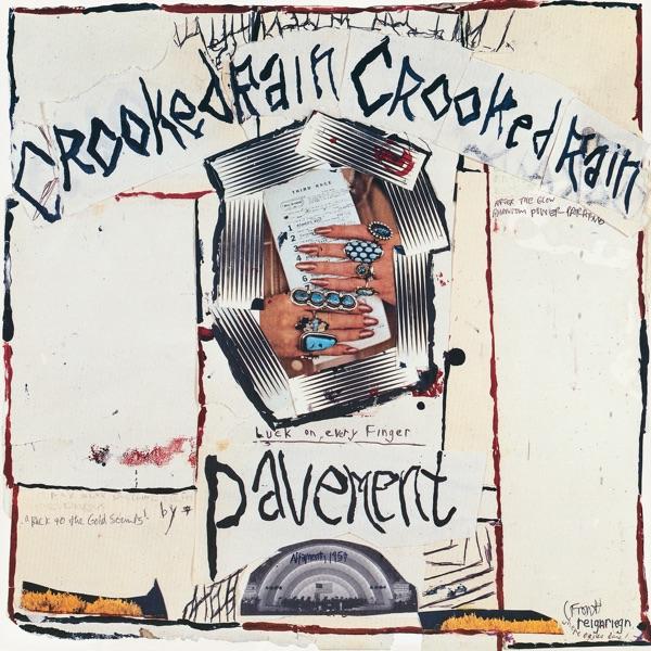 Crooked Rain Crooked Rain: LA's Desert Origins - Pavement