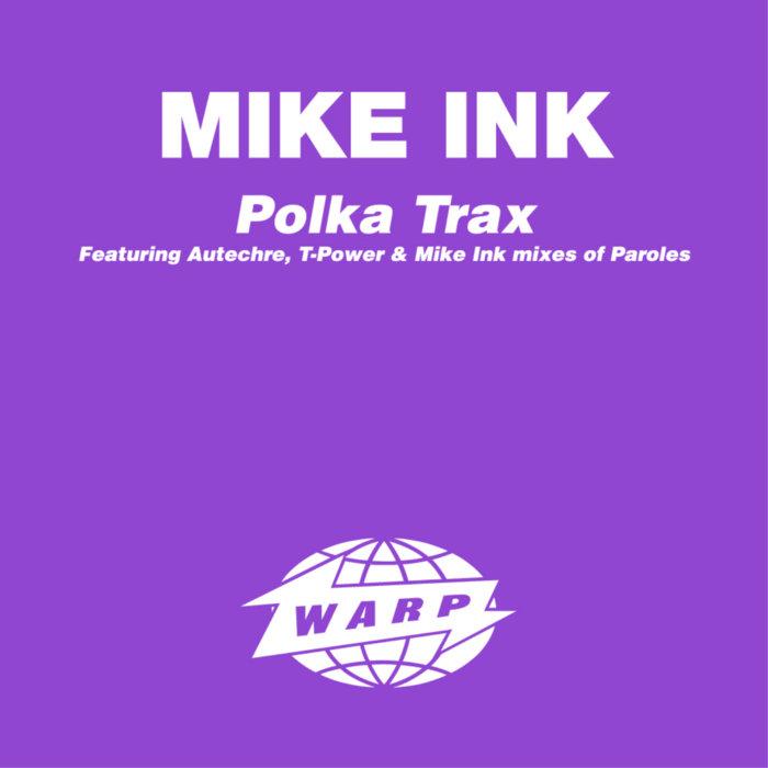 Polka Trax - Mike Ink