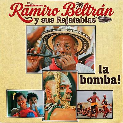  - Ramiro Beltrán Y Sus Rajatablas