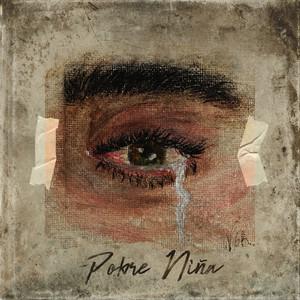 Pobre Niña - Vera GRV, Chus Santana