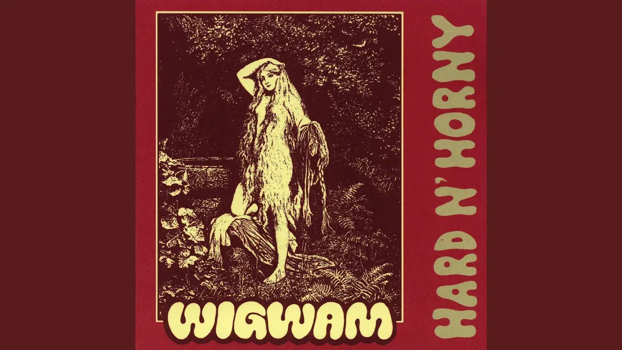 Hard n' Horny - Wigwam