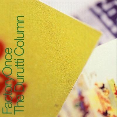 LC - The Durutti Column