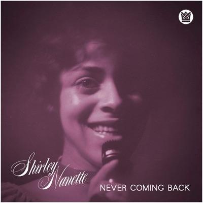 Neer Coming Back - Shirley Nanette