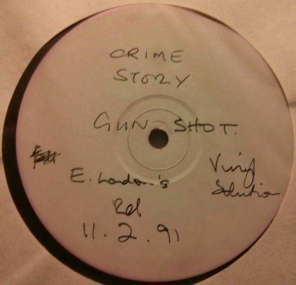 Crime Story / No Sell Out - Gunshot