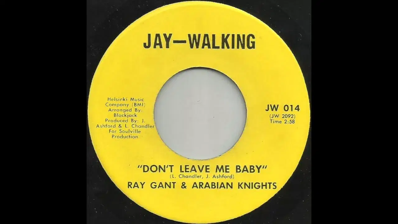 Don't Leave Me Baby - Ray Gant Arabian Knights