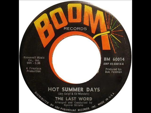 Hot Summer Days - The Last Word