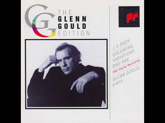 The Goldberg Variations - Johann Sebastian Bach, Glenn Gould