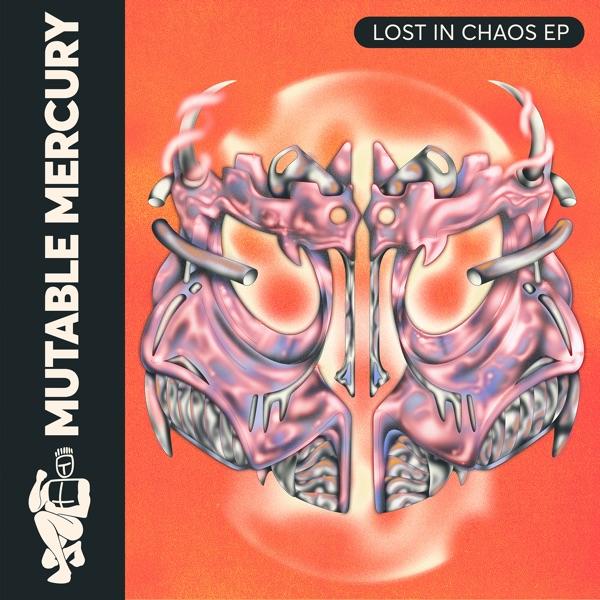 Lost in Chaos - Mutable Mercury