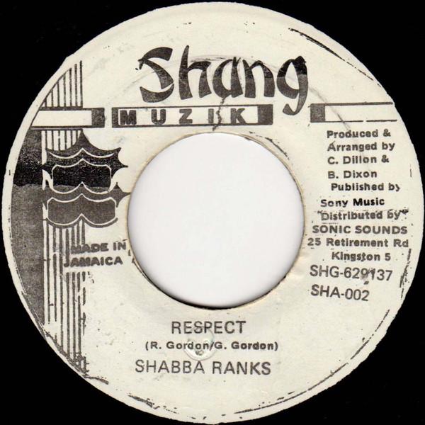 Respect - Shabba Ranks
