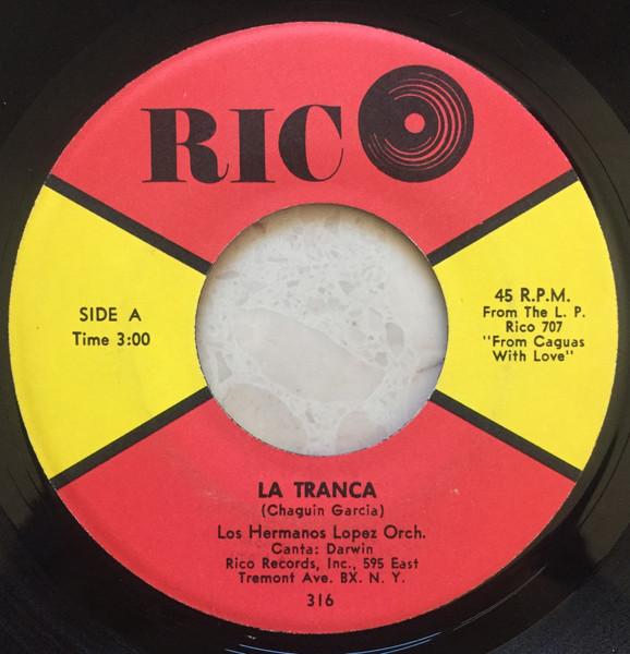La Tranca / Lo Que Quiero Yo - Hermanos Lopez