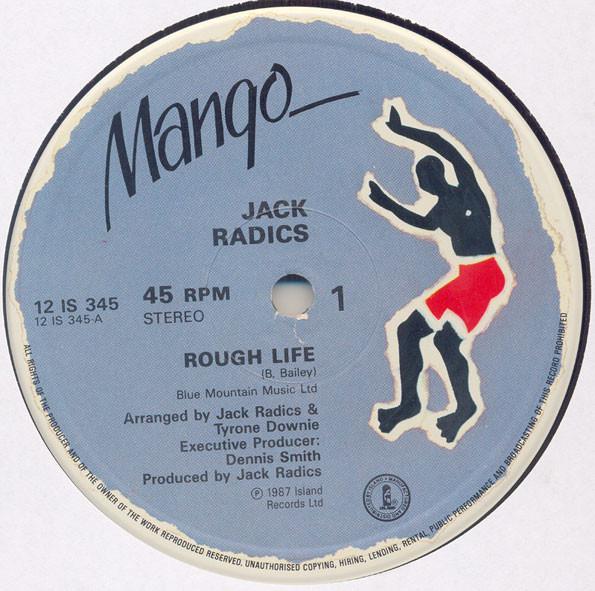 Rough Life - Jack Radics