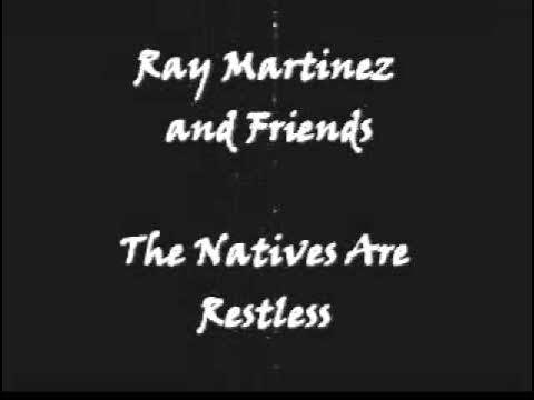 Lady Of The Night - RAY MARTINEZ AND FRIENDS