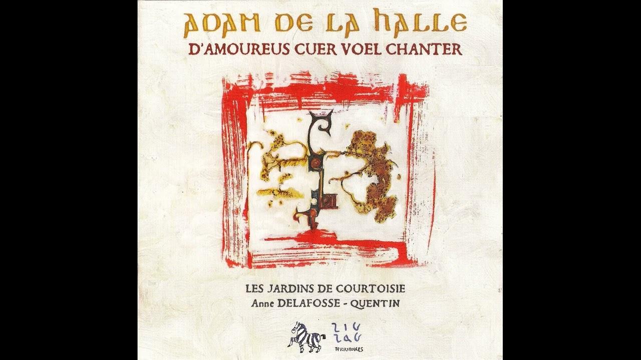 - Adam de la Halle