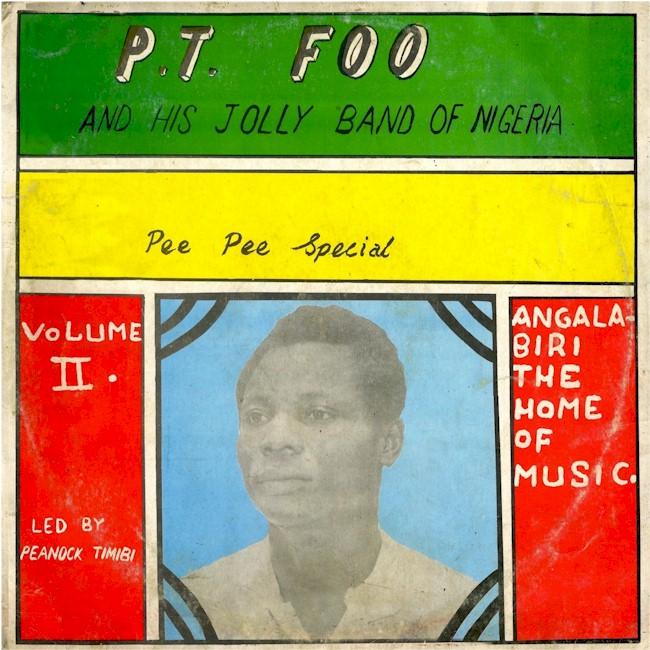 Pee Pee Special - P.T. Foo & His Jolly Band of Nigeria