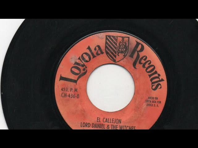 Long Mouth / El Callejon - Lord Daniel and The Witches
