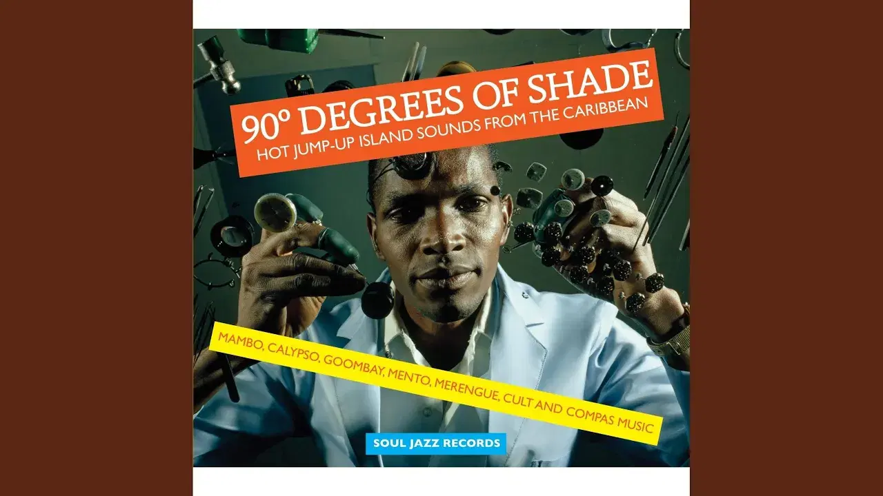 Soul Jazz Records Presents - 90 Degrees Of Shade: Hot Jump-Up Island Sounds From The Caribbean - Mambo, Calypso, Goombay, Mento, Merengue, Cult And Compas Music (Disc 2) - The Eloise Trio