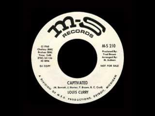 Captivated / You're Sweeter Than A Cup Of Honey - Louis Curry