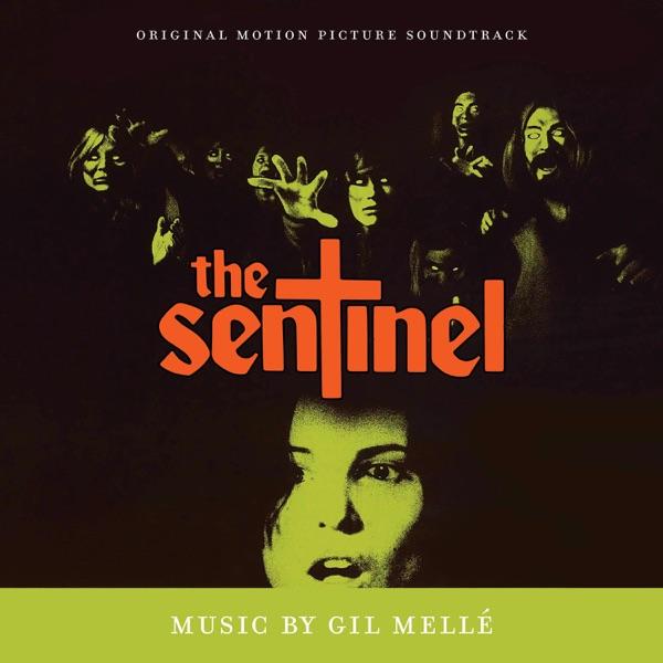 The Sentinel (Original Motion Picture Soundtrack) - Gil Melle