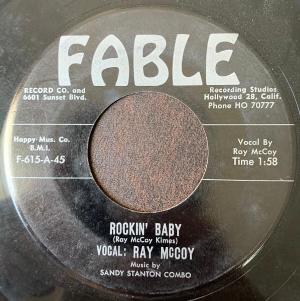 Rockin' Baby / I Need It (Old Fashioned Love) - Ray McCoy