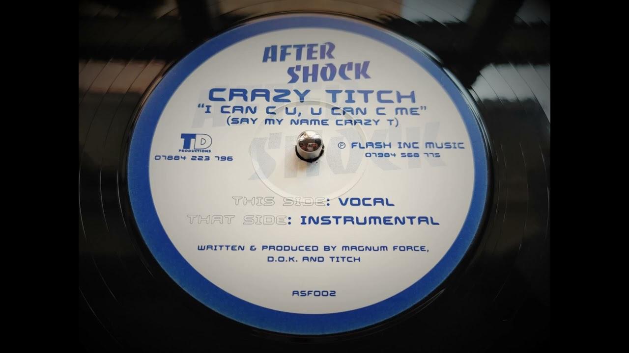  - Crazy Titch
