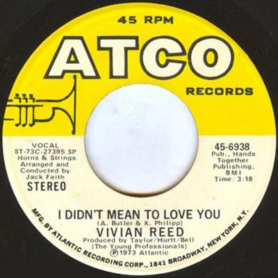 I Didn't Mean To Love You / Save Your Love For Me - Vivian Reed