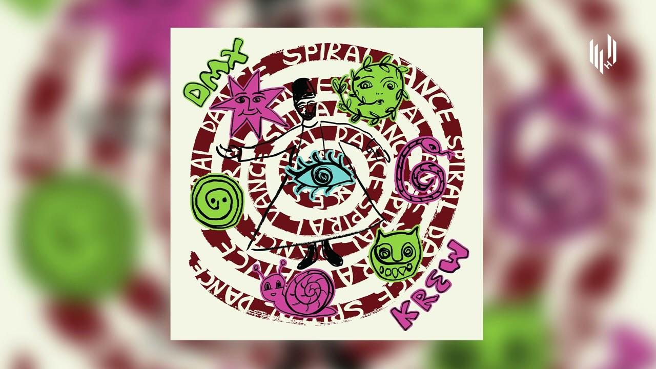 Spiral Dance - DMX Krew
