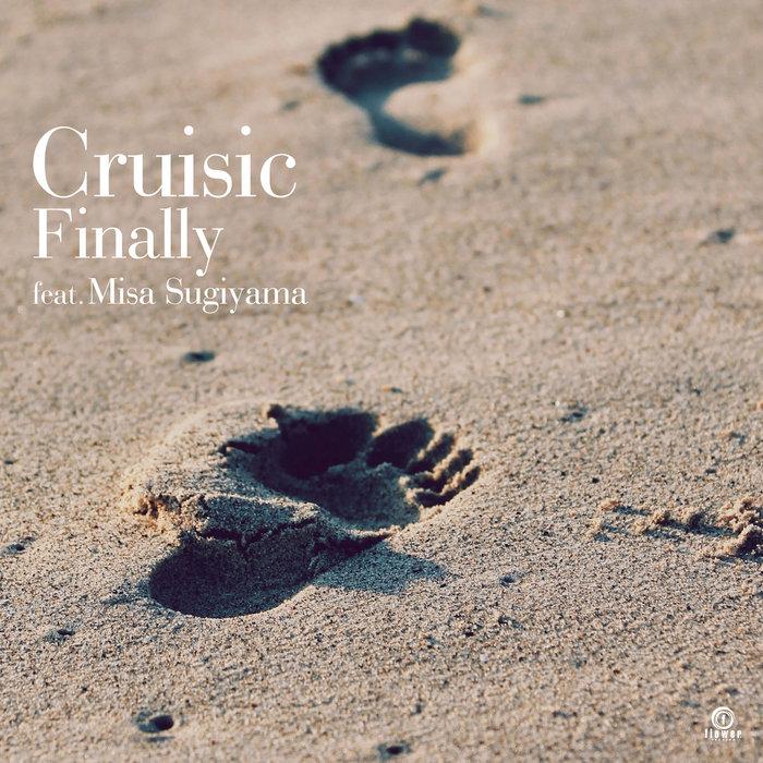 Finally feat. Misa Sugiyama - Cruisic