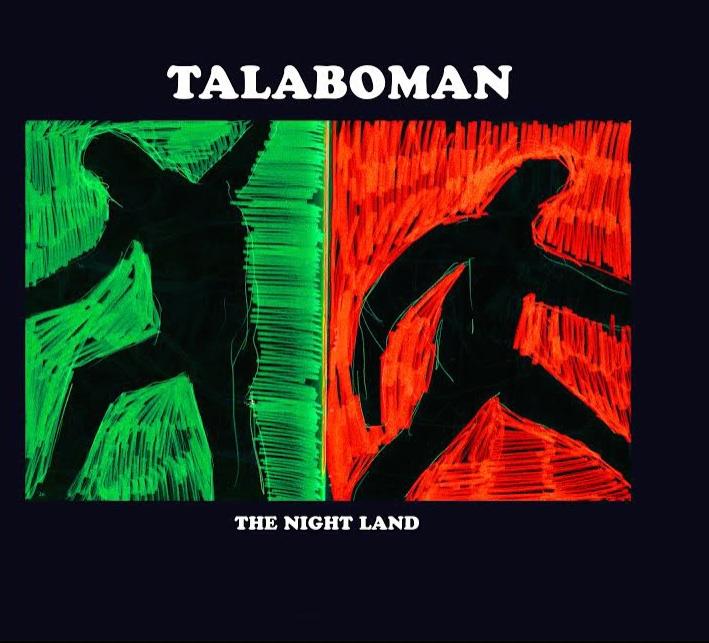 The Night Land - Talaboman