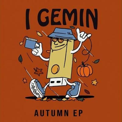 Autumn EP - I Gemin