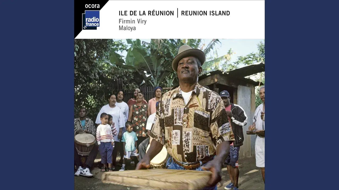 Île De La Réunion : Maloya - Firmin Viry