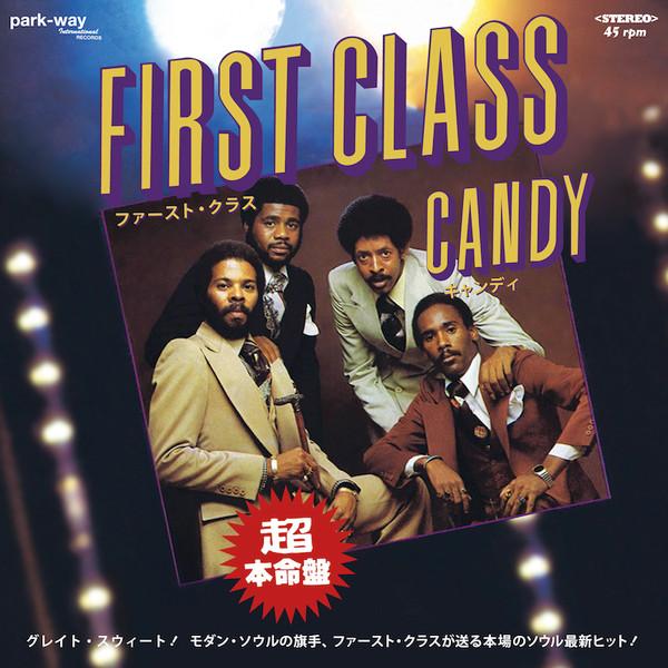 Don't Listen To Your Friends / Candy - First Class
