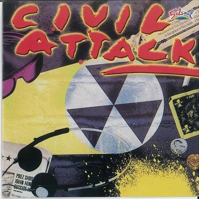 - CIVIL ATTACK 