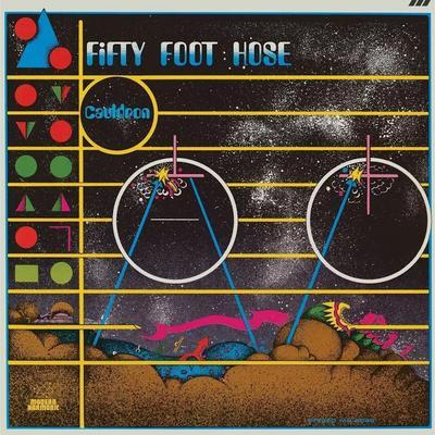 Cauldron - Fifty Foot Hose