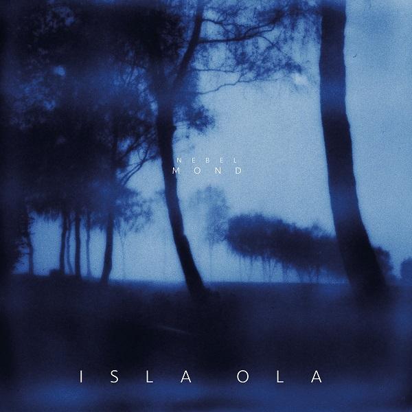 Nebelmond - Isla Ola