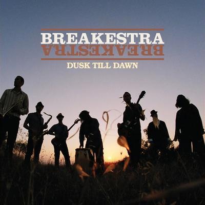  - Breakestra