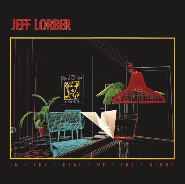  - Jeff Lorber