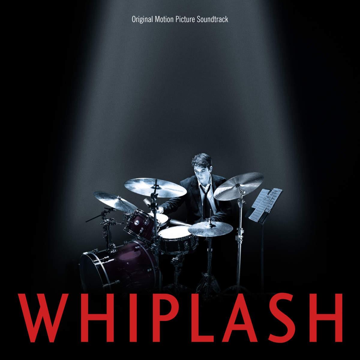 Whiplash: Original Motion Picture Soundtrack - Justin Hurwitz