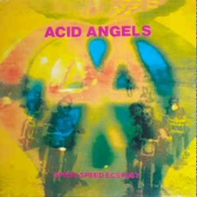  - Acid Angels